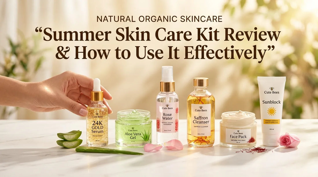 Summer Skin Care Kit Review & How to Use Effectively